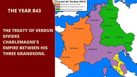 The Treaty of Verdun: Dividing Charlemagne's Empire Amongst Feuding Heirs